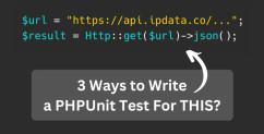 Laravel Testing: Mocking/Faking External 3rd Party APIs