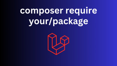 How to Create Laravel Package: Step-by-Step Example