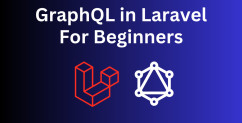 GraphQL in Laravel From Scratch