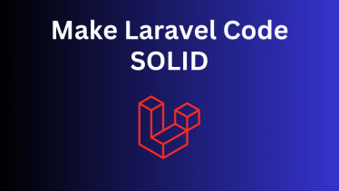 SOLID Code in Laravel