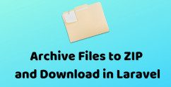 How to Create ZIP Archive with Files And Download it in Laravel